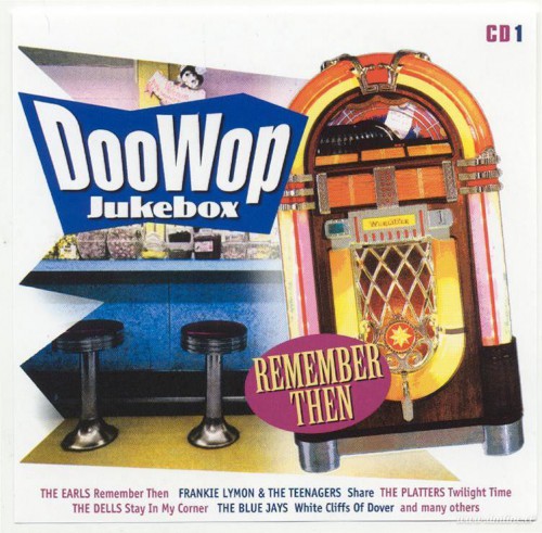 DooWop Jukebox Remember Then Vol 1 front