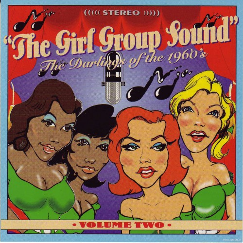 Girl Group Sound (The) The Darlings Of The 1960's Vol 02 front