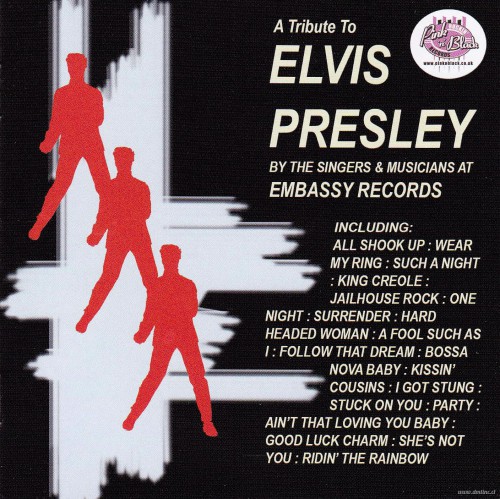 Embassy Records Story A Tribute To Elvis Presley front