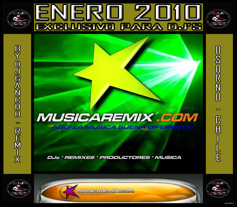 - ( PACK PREMIUM ) - (( MUSICAREMIX ENERO 2010 )) COLECCION IMPERDIBLE...